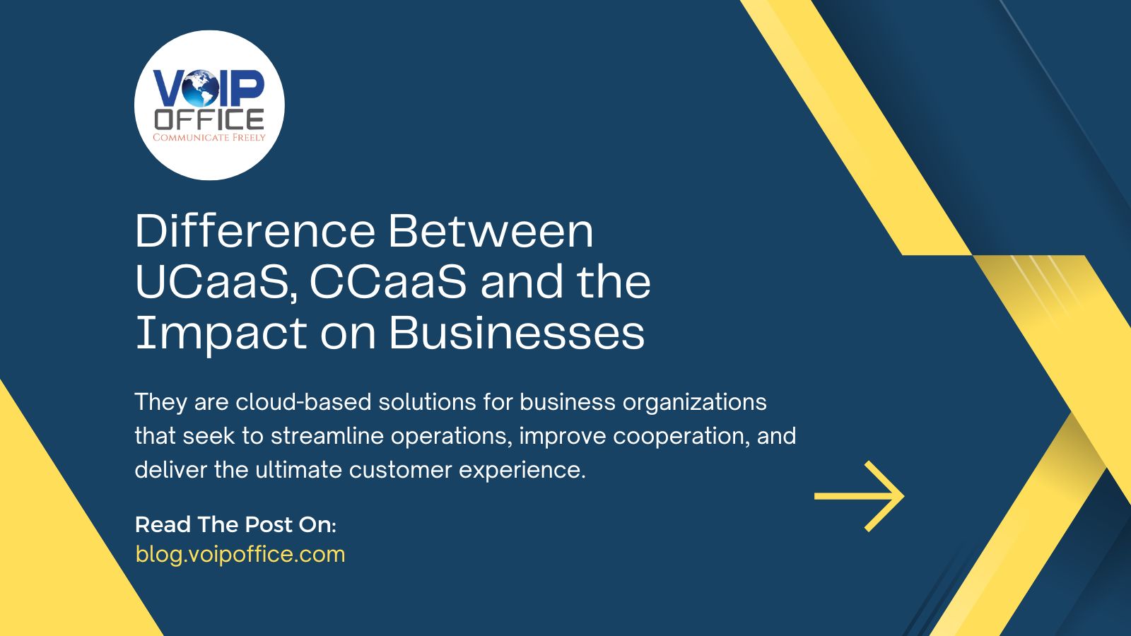 Read more about the article Difference Between UCaaS, CCaaS and the Impact on Businesses