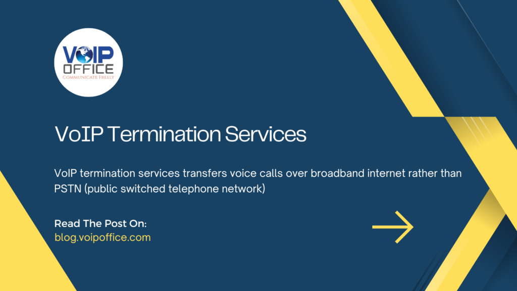 VoIP Termination Services