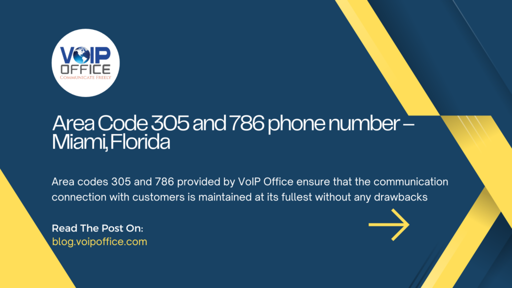 Area Code 305 and 786