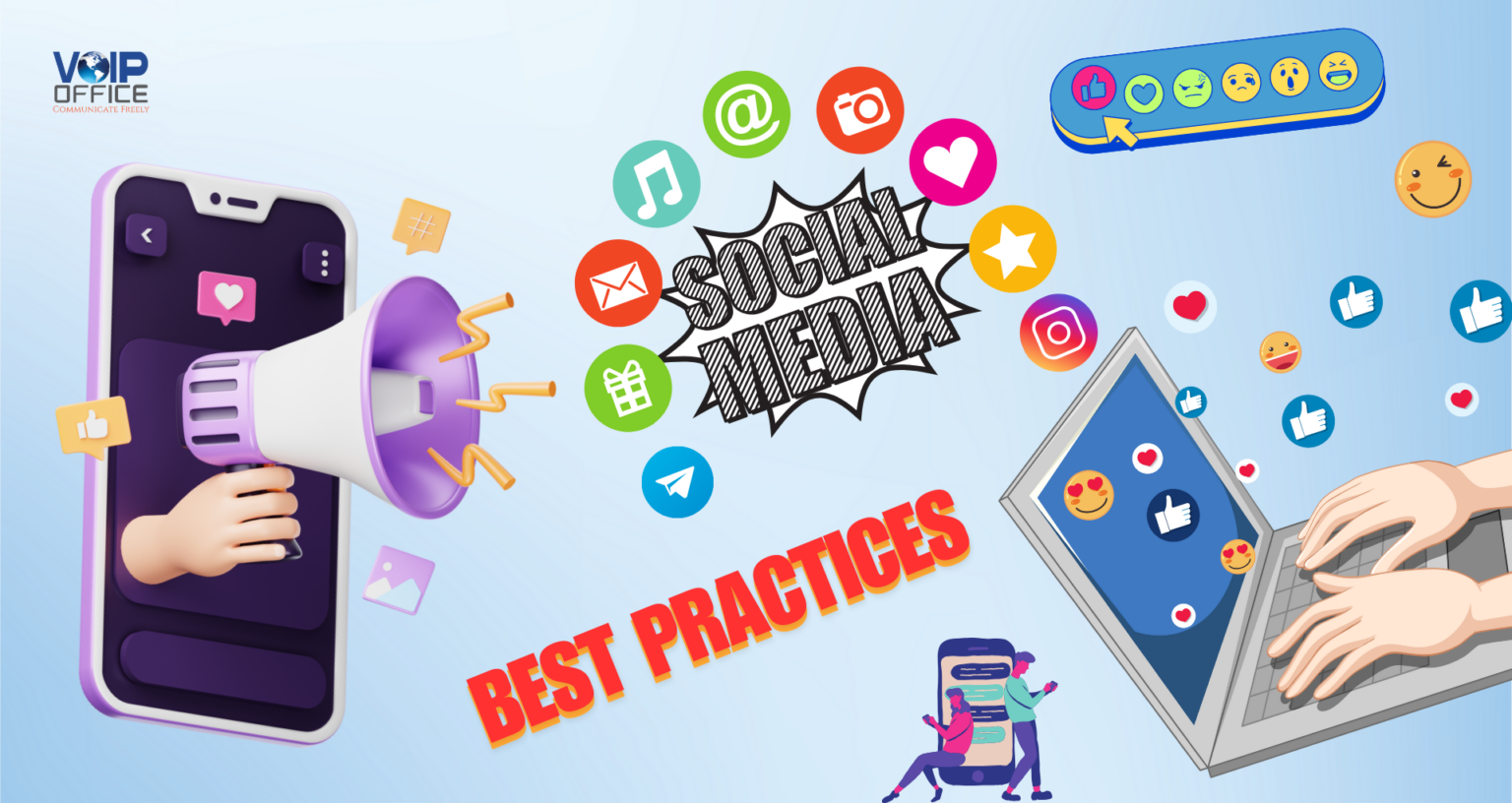 11 Social Media Best Practices to Follow in 2025 – VoIP Office